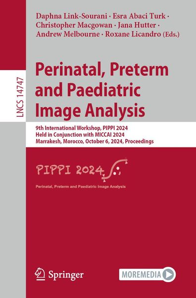 Produktbild: Perinatal, Preterm and Paediatric Image Analysis