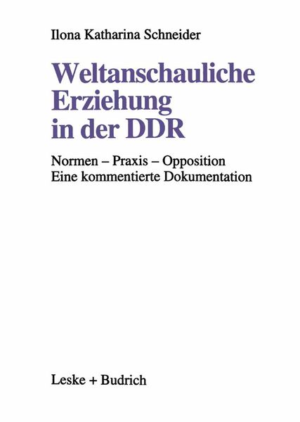 Produktbild: Weltanschauliche Erziehung in der DDR