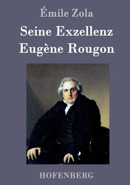 Produktbild: Seine Exzellenz Eug&egrave;ne Rougon