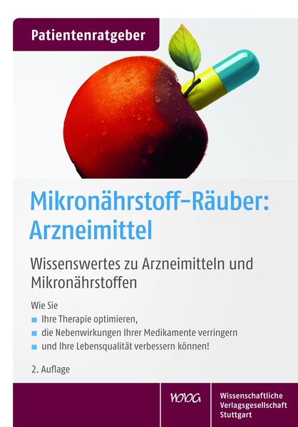 Mikronährstoff-Räuber: Arzneimittel, Geheftet von Uwe Gröber,Klaus Kisters, Wissenschaftliche Verlagsgesellschaft, 978-3-8047-3766-2