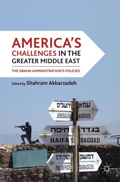 Produktbild: America's Challenges in the Greater Middle East