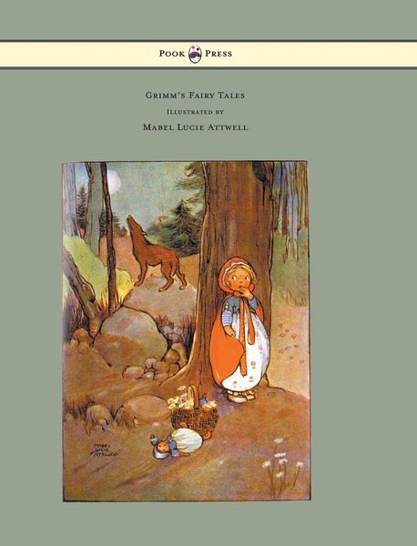 Produktbild: Grimm's Fairy Tales - Illustrated by Mabel Lucie Attwell