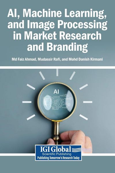 Produktbild: AI, Machine Learning, and Image Processing in Market Research and Branding
