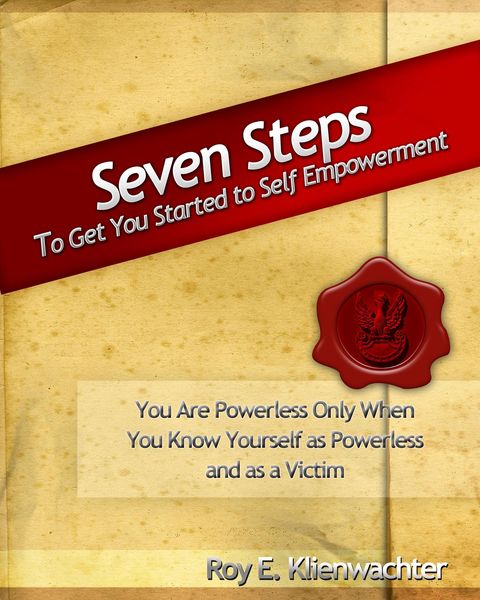 Produktbild: Seven Steps to Get You Started to Self Empowerment