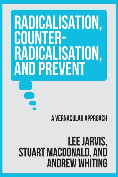 Produktbild: Radicalisation, counter-radicalisation, and Prevent