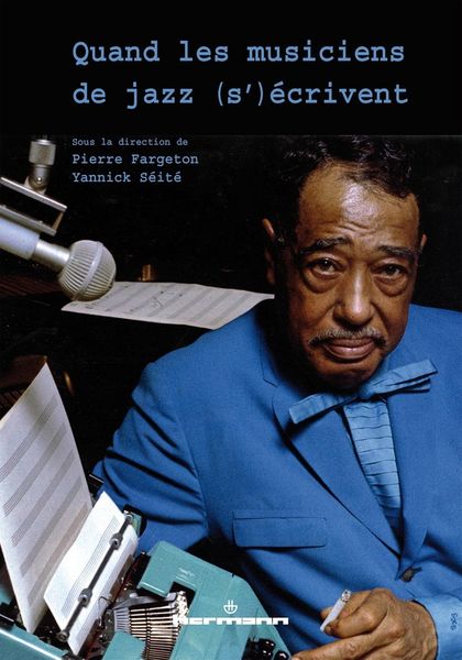 Produktbild: Quand les musiciens de jazz s
