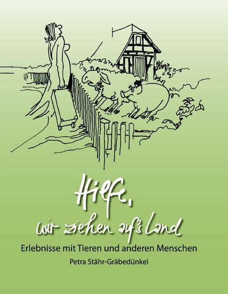 Produktbild: Hilfe, wir ziehen aufs Land!