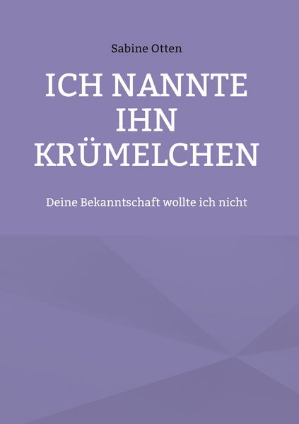 Produktbild: Ich nannte ihn Kr&uuml;melchen
