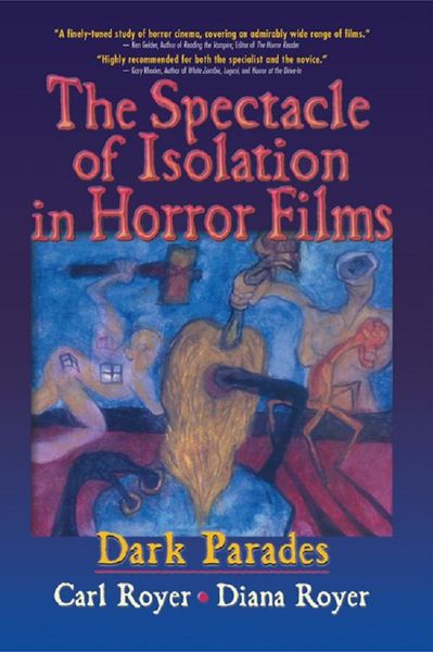 Produktbild: The Spectacle of Isolation in Horror Films
