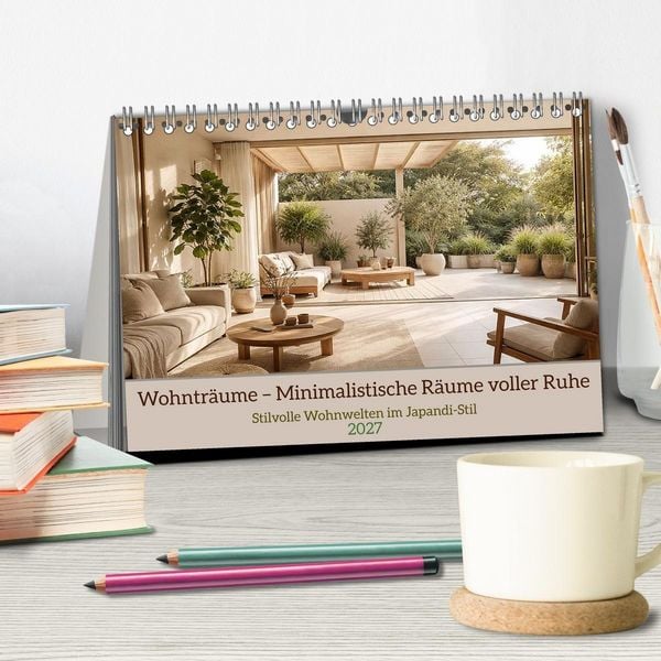 Produktbild: Wohntr&auml;ume &ndash; Minimalistische R&auml;ume voller Ruhe (Tischkalender 2027 DIN A5 quer), CALVENDO Monatskalender