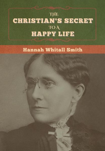 Produktbild: The Christian's Secret to a Happy Life