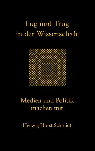 Produktbild: Lug und Trug in der Wissenschaft