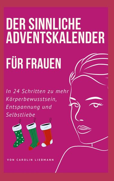 Produktbild: Der sinnliche Adventskalender f&uuml;r Frauen