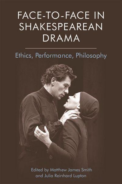 Produktbild: Face-To-Face in Shakespearean Drama