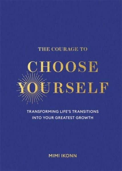 Produktbild: The Courage to Choose Yourself