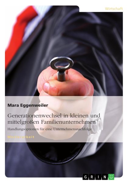Produktbild: Generationenwechsel in kleinen und mittelgro&szlig;en Familienunternehmen