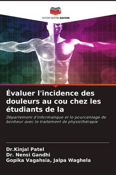 Produktbild: &Eacute;valuer l'incidence des douleurs au cou chez les &eacute;tudiants de la