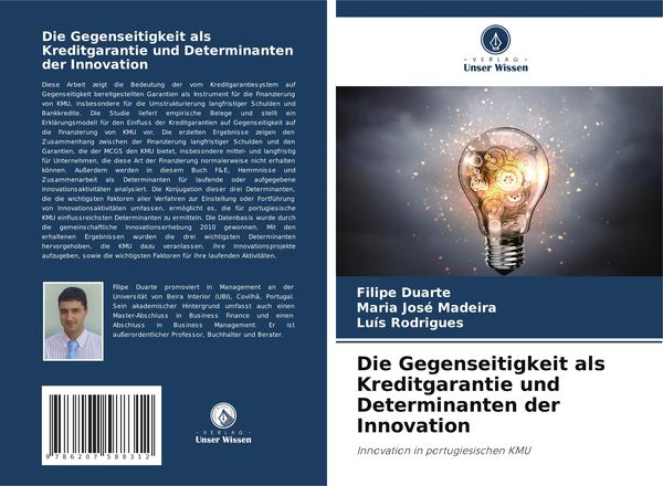 Produktbild: Die Gegenseitigkeit als Kreditgarantie und Determinanten der Innovation