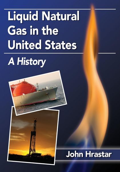 Produktbild: Liquid Natural Gas in the United States