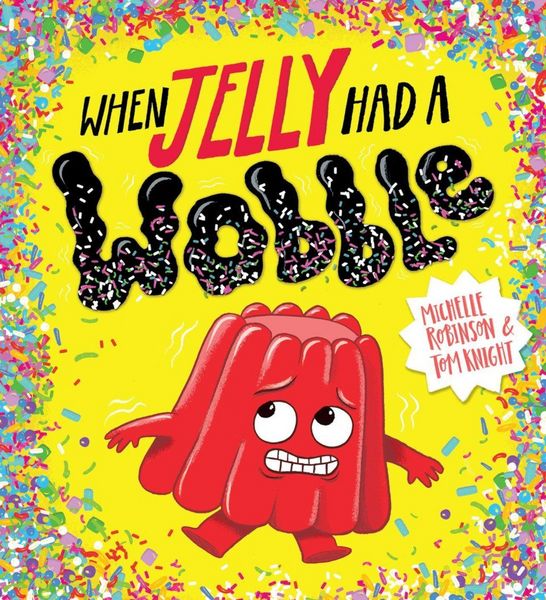 Produktbild: When Jelly Had a Wobble (PB)