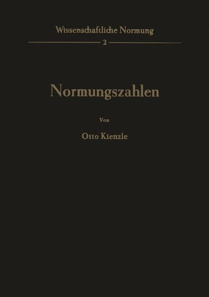 Normungszahlen, Taschenbuch von O. Kienzle, Springer Berlin, 9783642998324