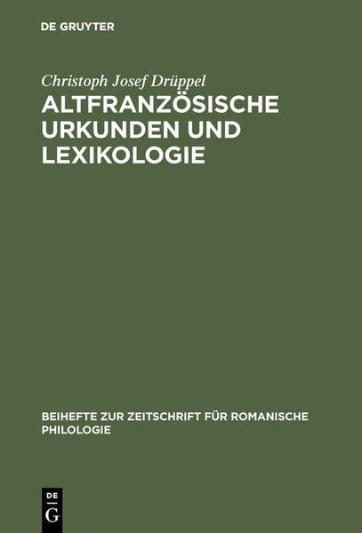 Produktbild: Altfranz&ouml;sische Urkunden und Lexikologie