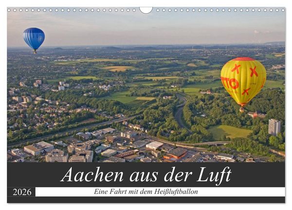 Produktbild: Aachen aus der Luft - Eine Fahrt mit dem Hei&szlig;luftballon (Wandkalender 2026 DIN A3 quer), CALVENDO Monatskalender
