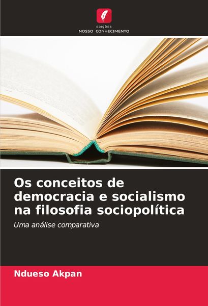 Produktbild: Os conceitos de democracia e socialismo na filosofia sociopol&iacute;tica