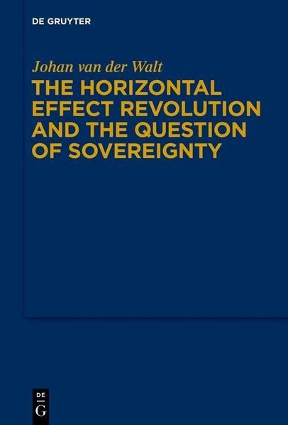 Produktbild: The Horizontal Effect Revolution and the Question of Sovereignty