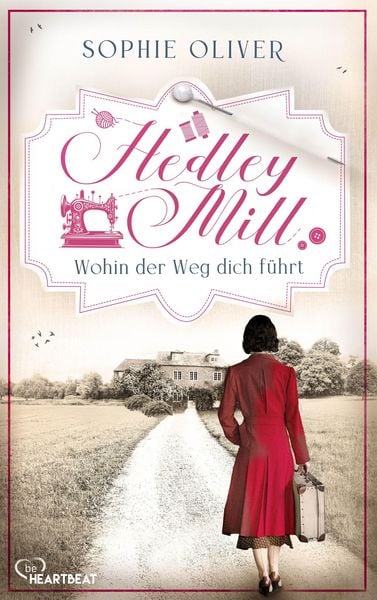 Produktbild: Hedley Mill - Wohin der Weg dich f&uuml;hrt