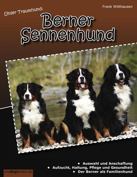 Produktbild: Unser Traumhund: Berner Sennenhund