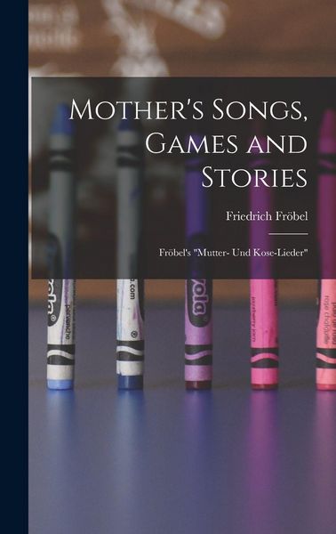 Produktbild: Mother's Songs, Games and Stories