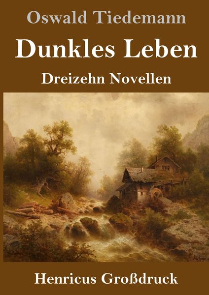 Produktbild: Dunkles Leben (Gro&szlig;druck)