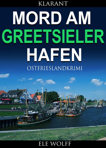 Produktbild: Mord am Greetsieler Hafen. Kurz - Ostfrieslandkrimi