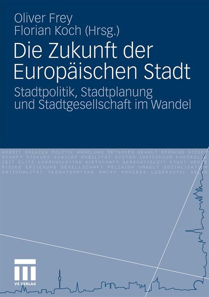 Produktbild: Die Zukunft der Europ&auml;ischen Stadt
