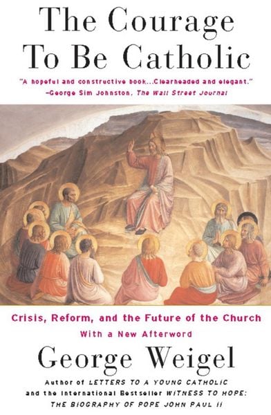 Produktbild: The Courage To Be Catholic