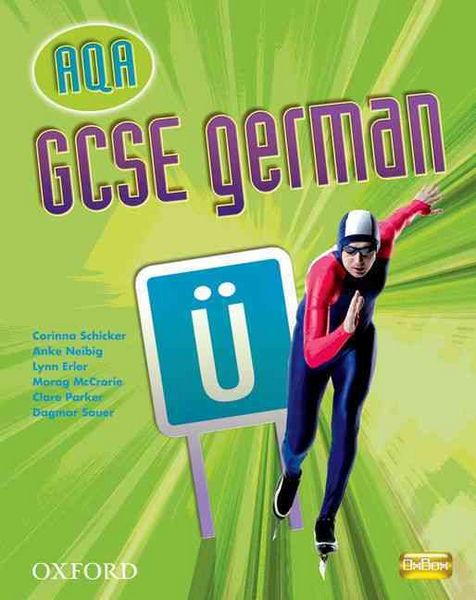 Produktbild: Schicker, C: GCSE German for AQA Students' Book