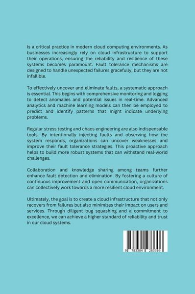 Produktbild: Bug Squashing the Cloud: Uncovering and Eliminating Faults in Fault Tolerance