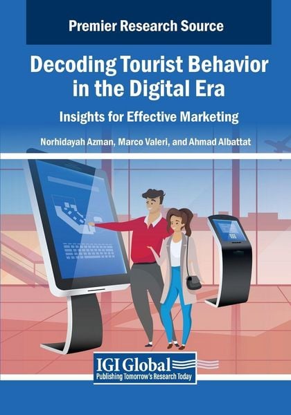 Produktbild: Decoding Tourist Behavior in the Digital Era