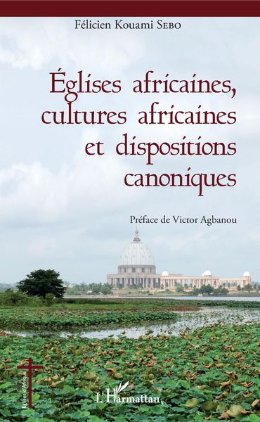 Produktbild: Eglises africaines, cultures africaines et dispositions canoniques