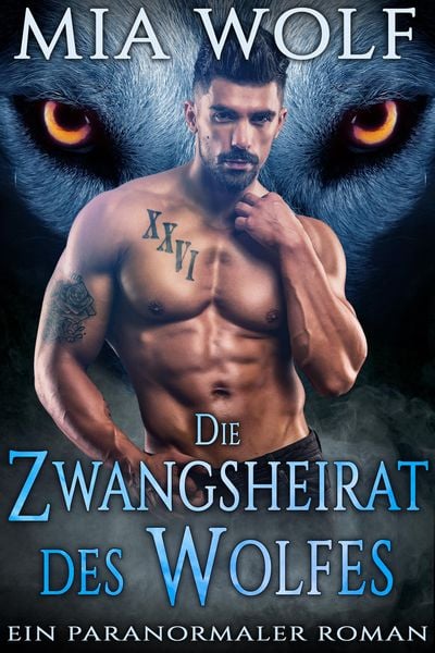 Produktbild: Die Zwangsheirat des Wolfes