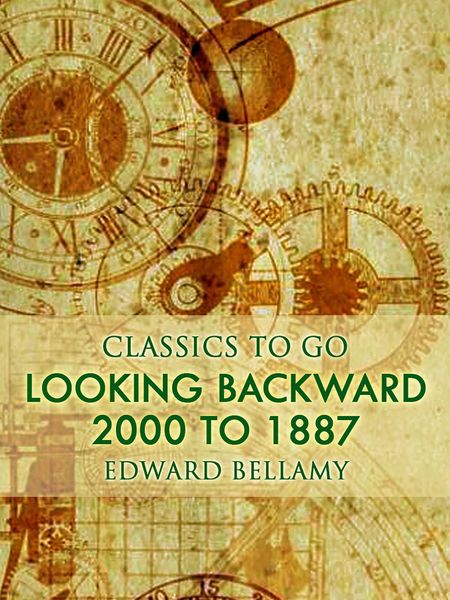 Produktbild: Looking Backward, 2000 to 1887