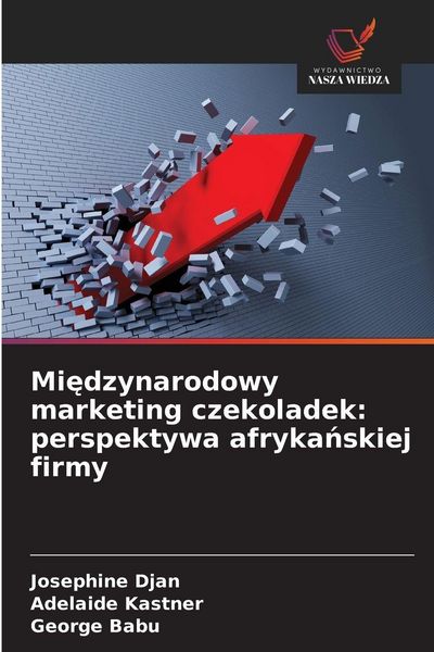 Produktbild: Mi&iquest;dzynarodowy marketing czekoladek: perspektywa afryka&iquest;skiej firmy