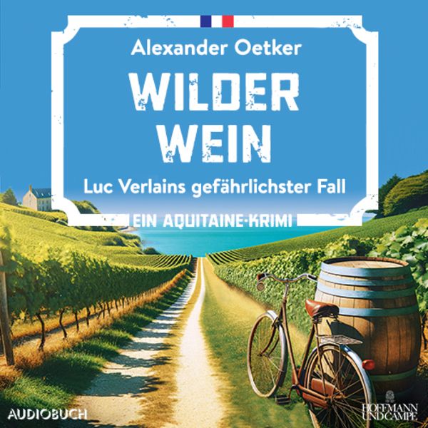 Wilder Wein - Alexander Oetker, CD, 9783987590559