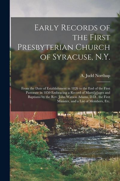 Produktbild: Early Records of the First Presbyterian Church of Syracuse, N.Y.