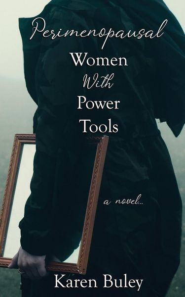 Produktbild: Perimenopausal Women With Power Tools