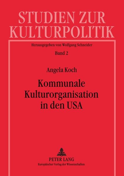 Produktbild: Kommunale Kulturorganisation in den USA