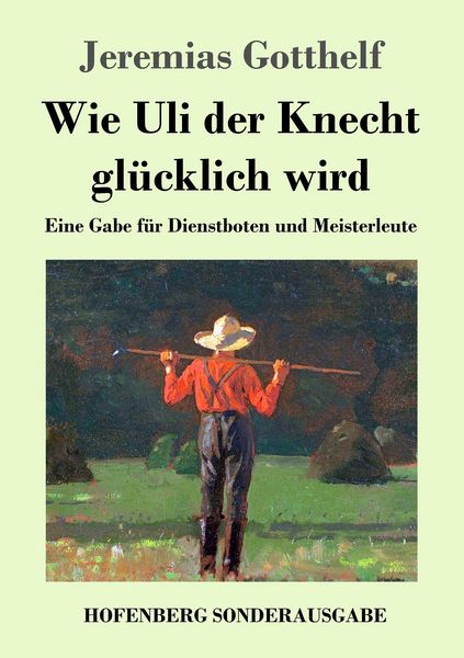 Produktbild: Wie Uli der Knecht glücklich wird
