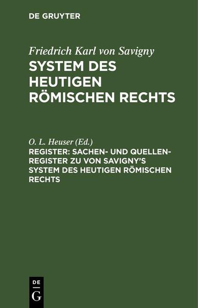Produktbild: Sachen- und Quellen-Register zu von Savigny's System des heutigen r&ouml;mischen Rechts