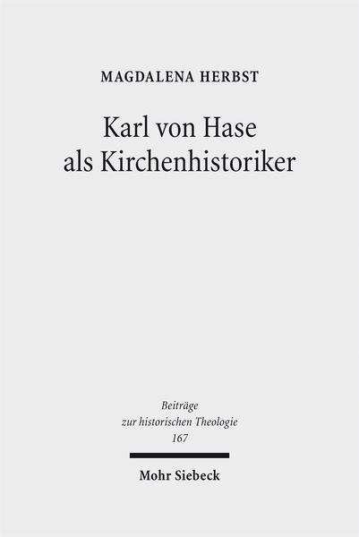 Produktbild: Karl von Hase als Kirchenhistoriker